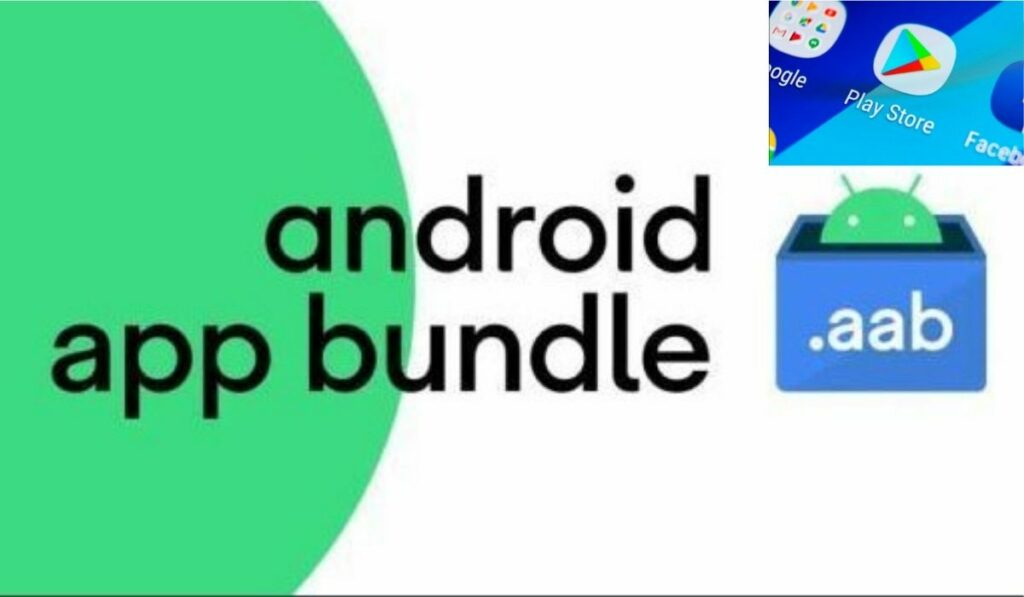 Google Play: Solo admitirá apps en formato AAB a partir de agosto