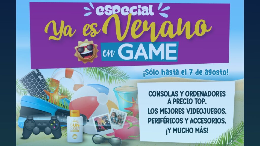 Conoce las nuevas ofertas de “ya es verano” en GAME y adquiere los mejores productos
